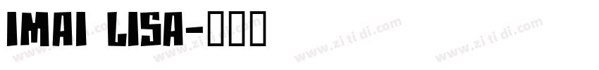 Imai lisa字体转换